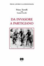 Da invasore a partigiano