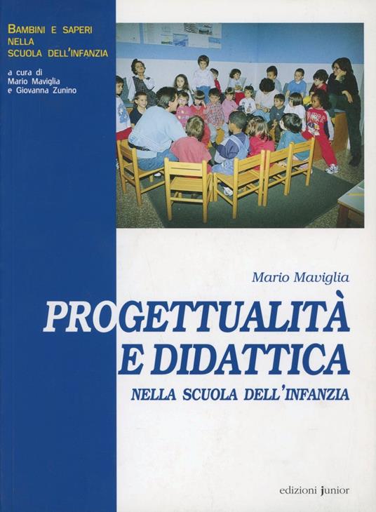 Progettualità e didattica nella scuola dell'infanzia - Mario Maviglia - copertina