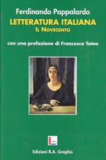 Letteratura italiana. Il Novecento