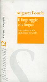 Il linguaggio e le lingue. Introduzione alla linguistica generale