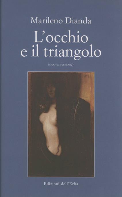 L' occhio e il triangolo - Marileno Dianda - copertina