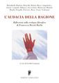 L' audacia della ragione. Riflessioni sulla teologia filosofica di Francesca Rivetti Barbò