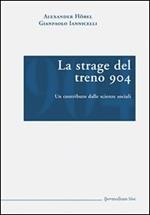 La strage del treno 904. Un contributo dalle scienze sociali