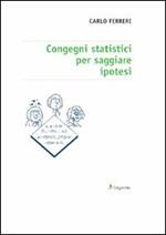 Congegni statistici per saggiare ipotesi