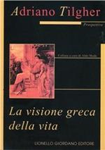 La visione greca della vita