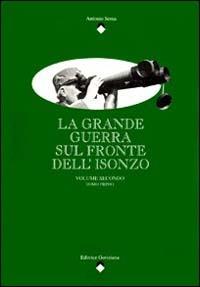 La Grande Guerra sul fronte dell'Isonzo. Vol. 1 - Antonio Sema - copertina