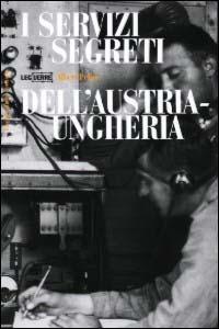 I servizi segreti dell'Austria-Ungheria - Albert Petho - copertina