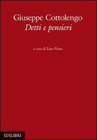 Giuseppe Cottolengo. Detti e pensieri - copertina