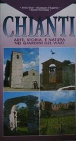 Chianti. Arte, storia e natura nei giardini del vino