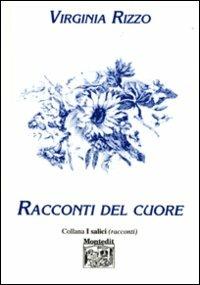 Racconti del cuore - Virginia Rizzo - copertina