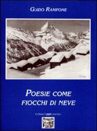 Poesie come fiocchi di neve - Guido Rampone - copertina