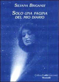 Solo una pagina del mio diario - Silvana Brigandì - copertina