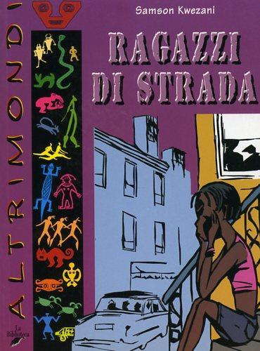 Ragazzi di strada - Samson Kwezani - copertina