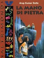 La mano di pietra