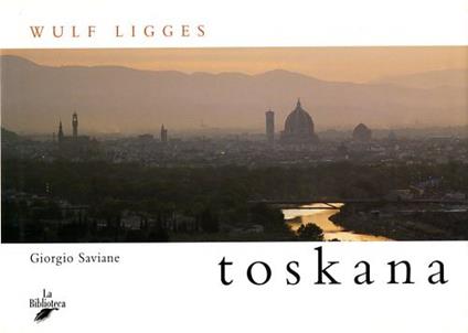 Toskana - Wulf Ligges - copertina