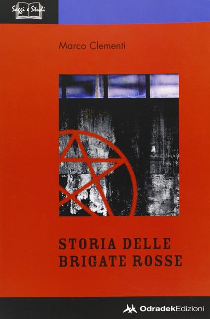 Storia delle Brigate Rosse - Marco Clementi - copertina