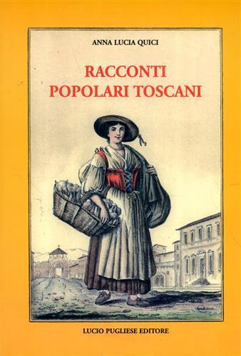 Racconti popolari toscani - Anna L. Quici - copertina