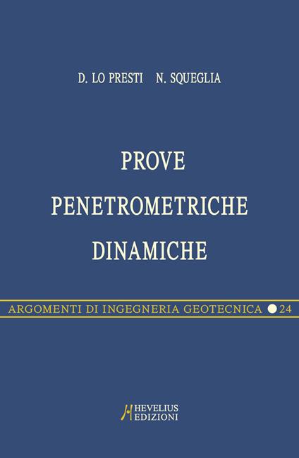 Prove penetrometriche dinamiche - Diego Lo Presti,Nunziante Sgueglia - copertina
