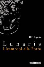 Licantropi alla porta. Lunaris