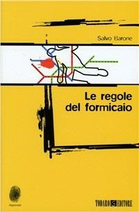 Le regole del formicaio - Salvo Barone - copertina