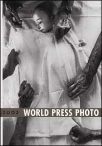 World Press Photo 2002. Ediz. illustrata - copertina