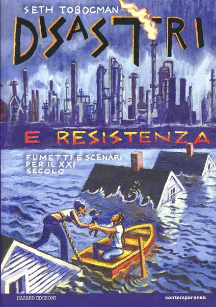 Disastri e resistenza - Seth Tobocman - copertina