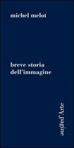 Breve storia dell'immagine