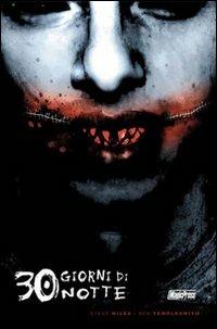 Trenta giorni di notte - Ben Templesmith,Steve Niles - copertina