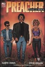 Preacher. Vol. 1: Texas o morte