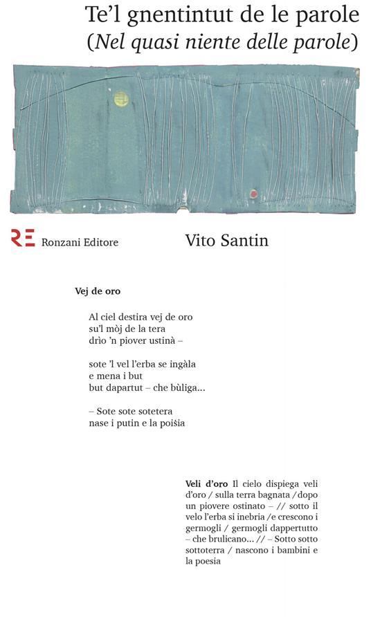 Te'l gnentintut de le parole (Nel quasi niente delle parole) - Vito Santin - ebook