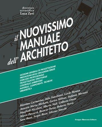 Il nuovissimo manuale dell'architetto. Con e-book - copertina