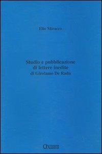 Studio e pubblicazione di lettere inedite di Girolamo De Rada - copertina