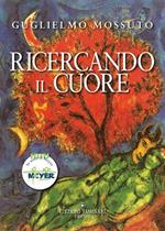 Ricercando il cuore