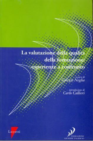 La valutazione della qualità della formazione: esperienze a confronto - 2