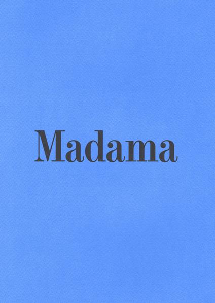 Madama - Stefano Graziani,Kersten Geers,Guido Beltramini - copertina