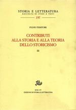 Contributi alla storia e alla teoria dello storicismo. Vol. 3