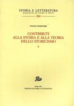 Contributi alla storia e alla teoria dello storicismo. Vol. 5