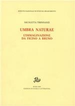 Umbra naturae. L'immaginazione da Ficino a Bruno