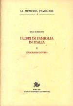 I libri di famiglia in Italia. Vol. 2: Geografia e storia