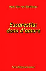 Eucarestia: dono d'amore