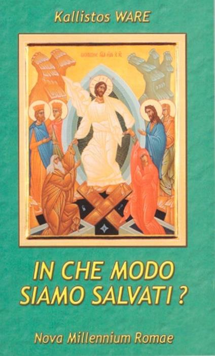 In che modo siamo salvati? - Kallistos Ware - copertina