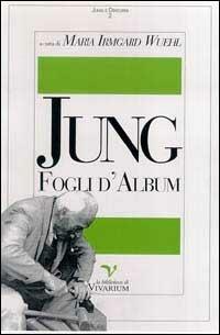 Jung: fogli d'album - M. Irmgard Wuehl - copertina