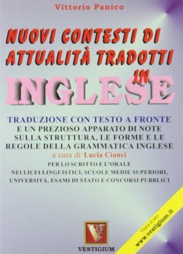 Nuovi contesti di attualità tradotti in inglese. Testo inglese a fronte - Vittorio Panico - copertina