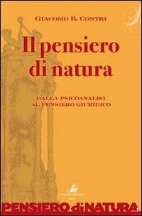 Il pensiero di natura. Dalla psicoanalisi al pensiero giuridico - Giacomo B. Contri - copertina