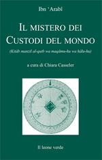 Il mistero dei custodi del mondo