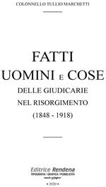 Fatti uomini e cose delle giudicarie nel Risorgimento (1848-1918). Ediz. limitata