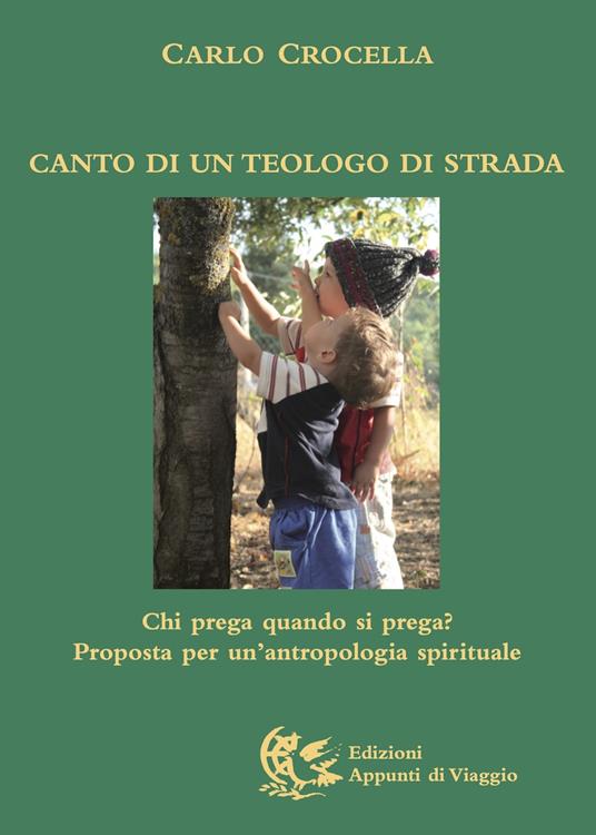 Canto di un teologo di strada - Carlo Crocella - copertina