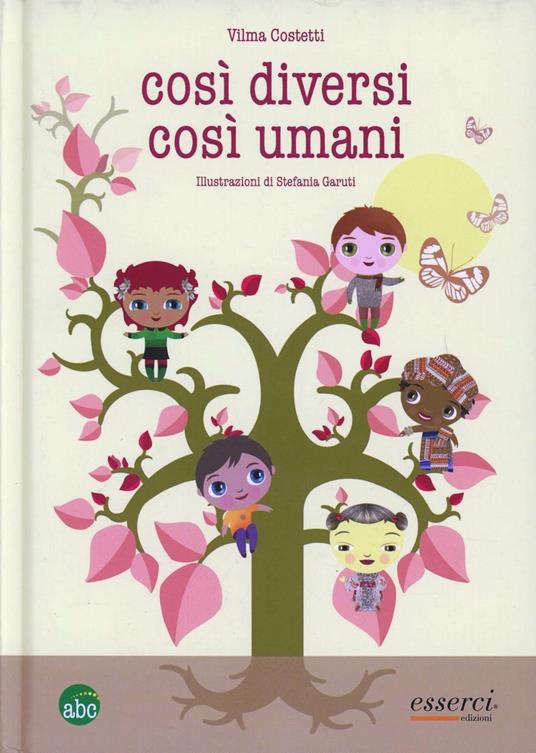 Così diversi così umani - Vilma Costetti - copertina