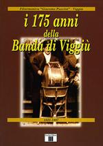 I centosettantacinque anni della banda di Viggiù