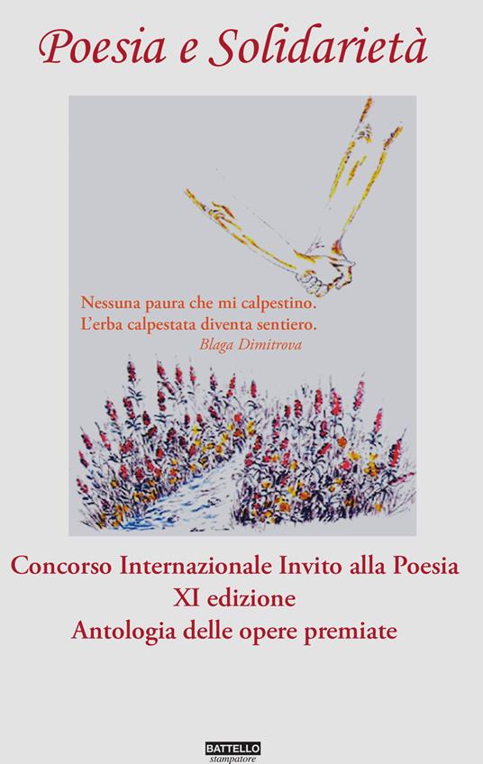 Poesia e soliodarietà. Concorso Internazionale Invito alla Poesia. Antologia delle opere premiate - copertina